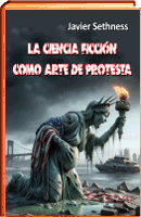 la ciencia ficcion como arte de protesta